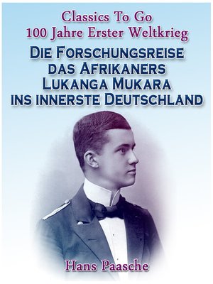 cover image of Die Forschungsreise das Afrikaners Lukanga Mukara ins innerste Deutschland